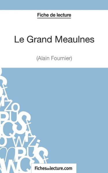 Cover for Jessica Z. · Le Grand Meaulnes - Alain Fournier (Fiche de lecture) (Paperback Book) (2014)