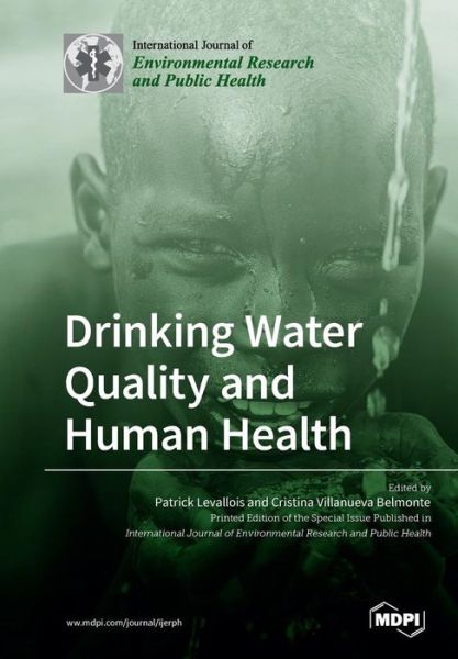 Cover for Patrick Levallois · Drinking Water Quality and Human Health (Paperback Book) (2019)