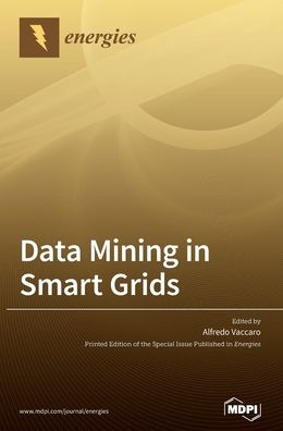 Cover for Alfredo Vaccaro · Data Mining in Smart Grids (Hardcover Book) (2020)