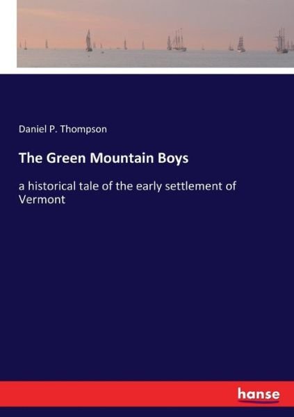 Cover for Thompson · The Green Mountain Boys (Bog) (2017)