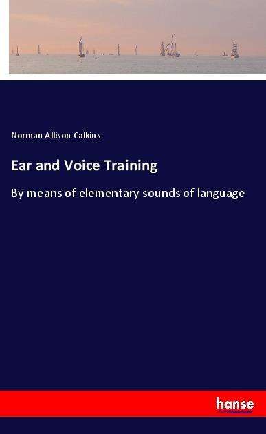 Cover for Calkins · Ear and Voice Training (Book) (2021)