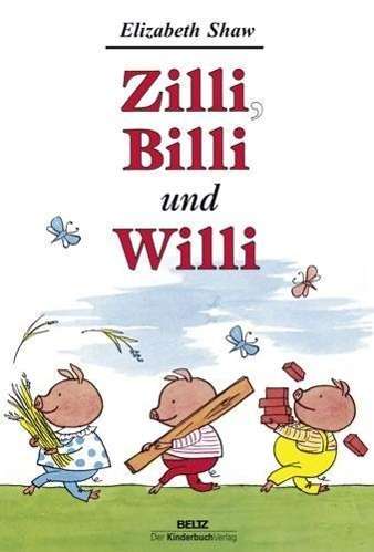 Cover for Shaw · Zilli, Billi und Willi (Book)