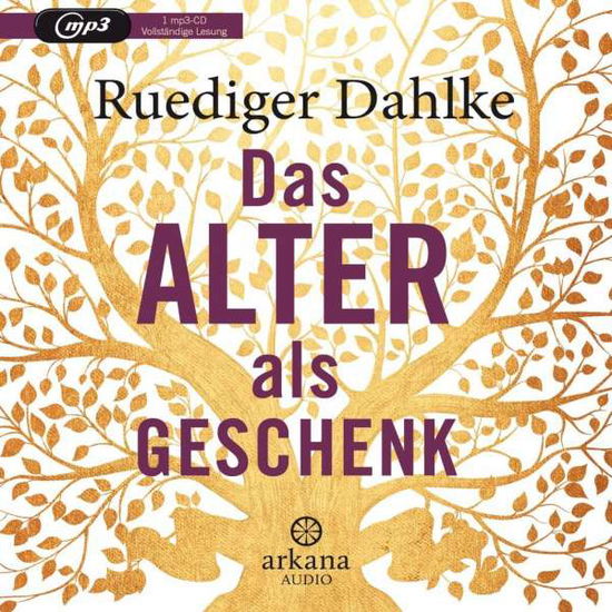 Cover for Dahlke · Das Alter als Geschenk,MP3-CD (Book)