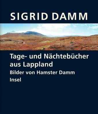 Cover for Damm · Tage- u.Nächtebücher aus Lappland (Bok)