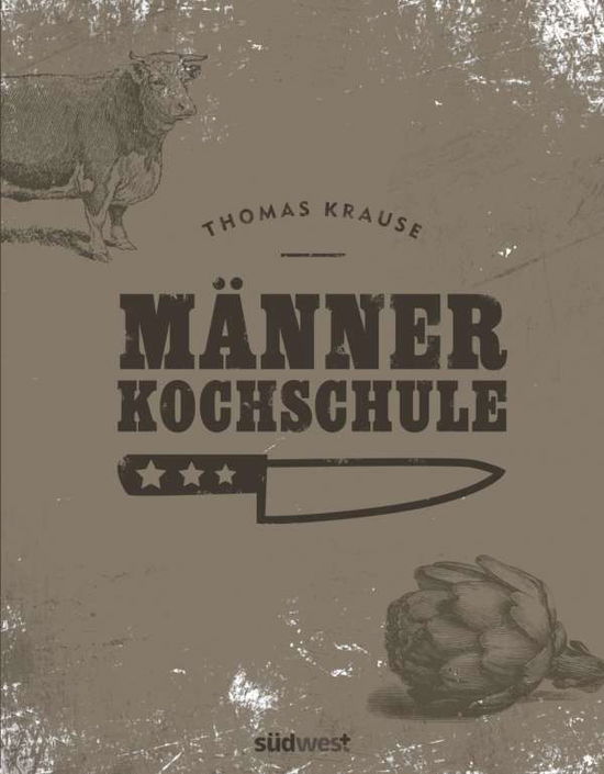 Cover for Krause · Männerkochschule (Book)