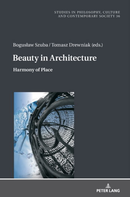 Cover for Boguslaw Szuba · Beauty in Architecture (Hardcover Book) (2022)