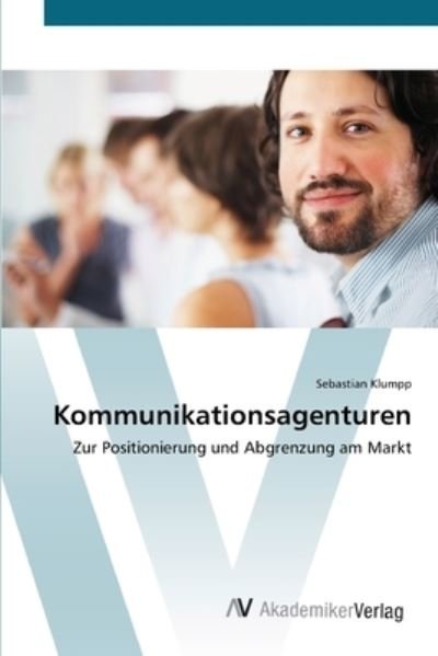 Cover for Klumpp · Kommunikationsagenturen (Bok) (2012)