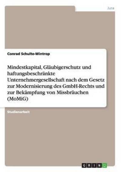 Cover for Schulte-Wintrop · Mindestkapital, Gläubig (Book) [German edition] (2009)
