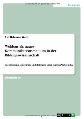 Cover for Ortmann-Welp · Weblogs als neues Kommunik (Book) [German edition] (2013)