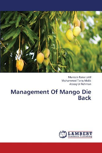 Cover for Ateeq Ur Rehman · Management of Mango Die Back (Taschenbuch) (2013)