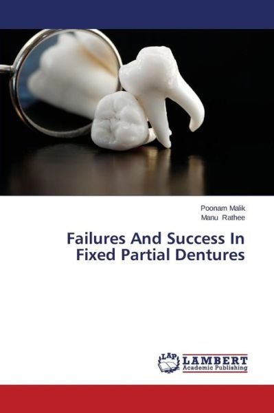 Cover for Manu Rathee · Failures and Success in Fixed Partial Dentures (Paperback Book) (2014)