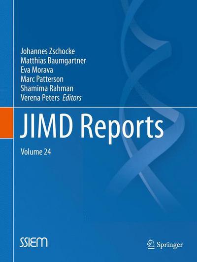 JIMD Reports, Volume 24 - JIMD Reports - Johannes Zschocke - Książki - Springer-Verlag Berlin and Heidelberg Gm - 9783662482261 - 3 października 2015