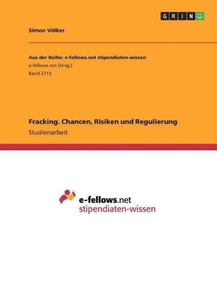 Cover for Völker · Fracking. Chancen, Risiken und R (Bog)