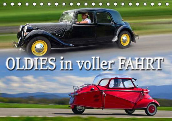 OLDIES in voller FAHRT (Tischkalender - N - Bøker -  - 9783671136261 - 