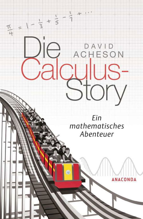 Cover for Acheson · Die Calculus-Story (Book)