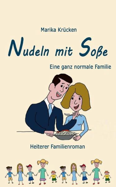 Cover for Krücken · Nudeln mit Soße (Bog) (2019)