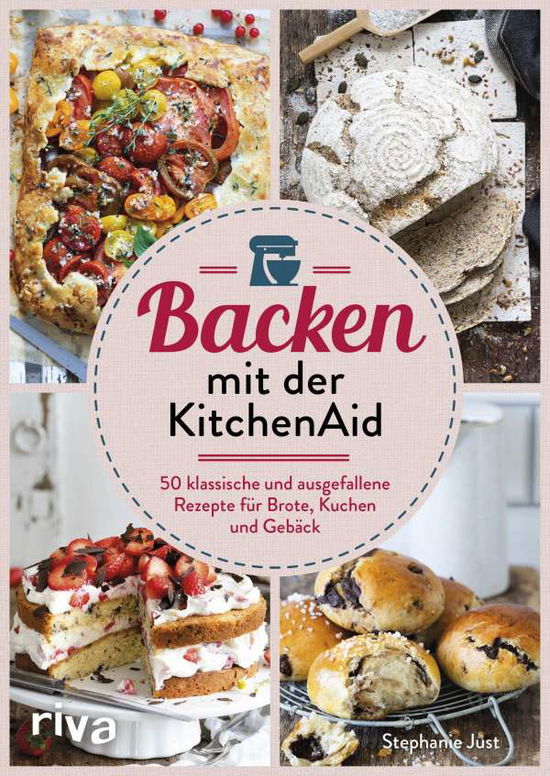 Cover for Just · Backen mit der KitchenAid (Book)