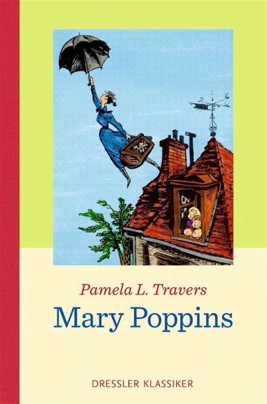 Cover for P L Travers · Mary Poppins (Hardcover Book) (2015)