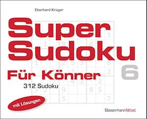 Cover for Eberhard Krüger · Supersudoku für Könner 6 (5 Exemplare à 3,99 €) (Book) (2024)