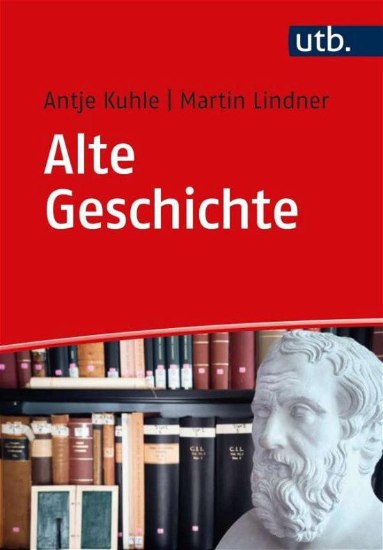 Cover for Kuhle · Alte Geschichte (Bok)