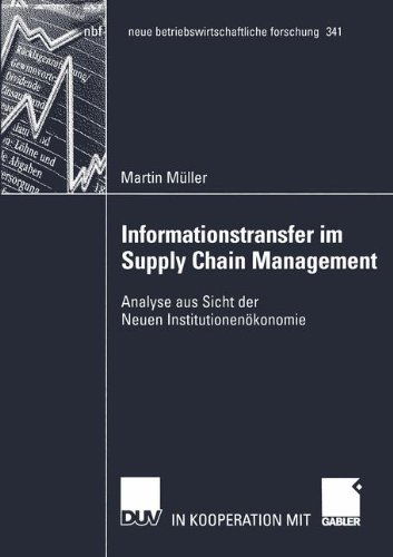 Cover for Martin Muller · Informationstransfer im Supply Chain Management - Neue Betriebswirtschaftliche Forschung (NBF) (Taschenbuch) [2005 edition] (2005)