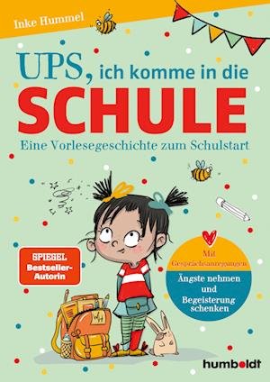 Cover for Inke Hummel · Ups, ich komme in die Schule (Book) (2024)