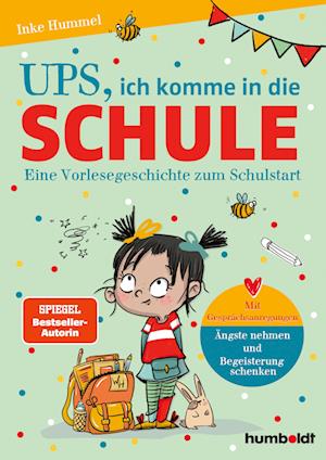 Cover for Inke Hummel · Ups, ich komme in die Schule (Bok) (2024)