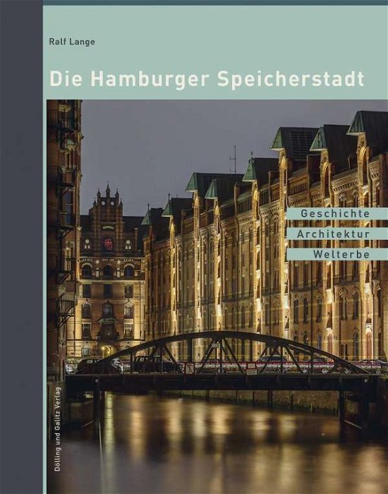 Cover for Lange · Die Hamburger Speicherstadt (Bog)