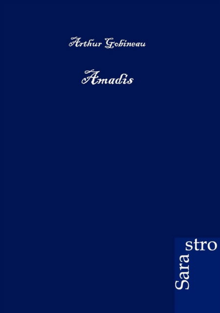 Cover for Comte de Arthur Gobineau · Amadis (Paperback Book) [German edition] (2012)