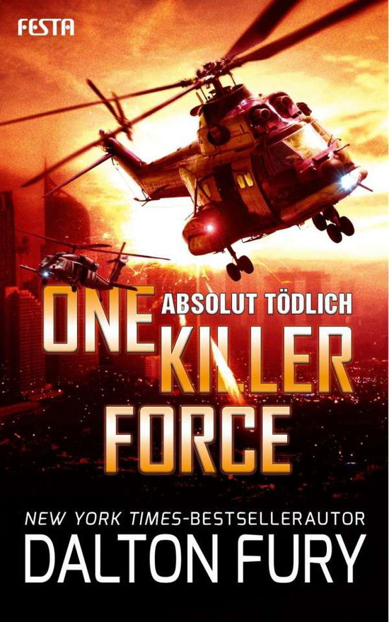 One Killer Force - Absolut tödlich - Fury - Boeken -  - 9783865528261 - 