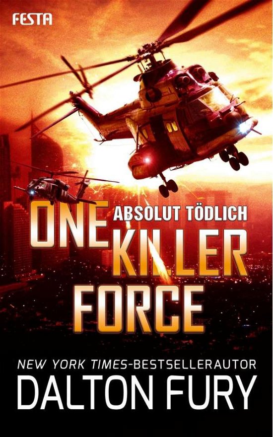Cover for Fury · One Killer Force - Absolut tödlich (Book)