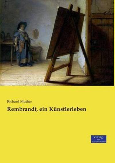 Cover for Muther · Rembrandt, ein Künstlerleben (Bog) (2019)