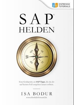 Cover for Isa Bodur · SAP Helden (Paperback Bog) (2021)