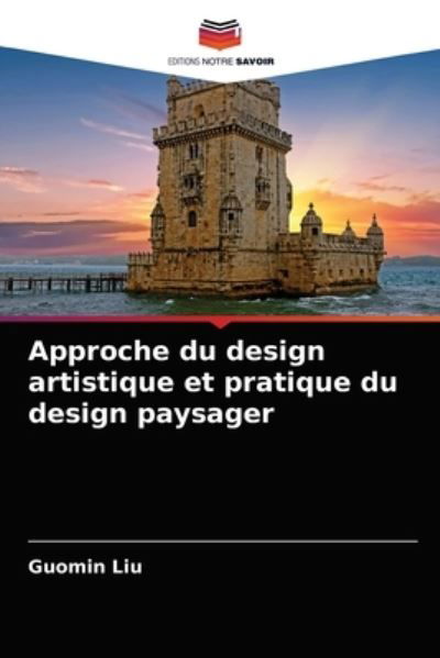 Cover for Liu · Approche du design artistique et pr (N/A) (2021)