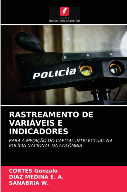 Cover for Cortés Gonzalo · Rastreamento de Variaveis E Indicadores (Paperback Book) (2021)