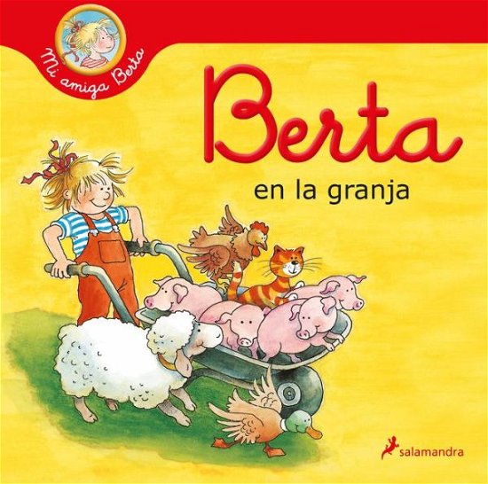 Cover for Liane Schneider · Berta en la granja / Berta on the Farm (Gebundenes Buch) (2021)