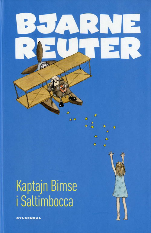 Cover for Bjarne Reuter · Kaptajn Bimse: Kaptajn Bimse i Saltimbocca (Gebundesens Buch) [2. Ausgabe] [Indbundet] (2009)