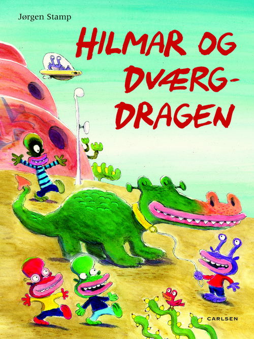 Cover for Jørgen Stamp · Hilmar og dværgdragen (Hardcover Book) [1st edition] (2013)