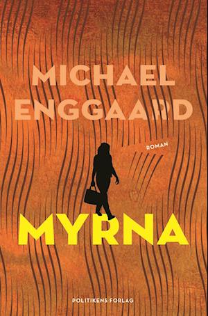 Cover for Michael Enggaard · Myrna (Sewn Spine Book) [1. Painos] (2024)