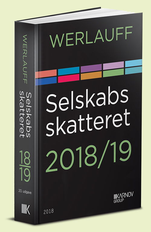 Cover for Erik Werlauff · Selskabsskatteret 2018/19 (Sewn Spine Book) [20th edition] (2018)