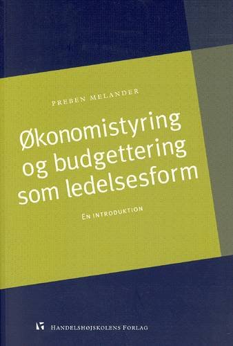 Cover for Preben Melander · Økonomistyring og budgettering som ledelsesform (Sewn Spine Book) [9th edition] (2001)