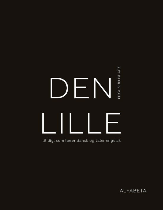 Cover for Mika Sun Black · Den lille (Heftet bok) [2. utgave] (2019)