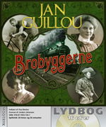 Cover for Jan Guillou · Brobyggerne (Hörbuch (CD))