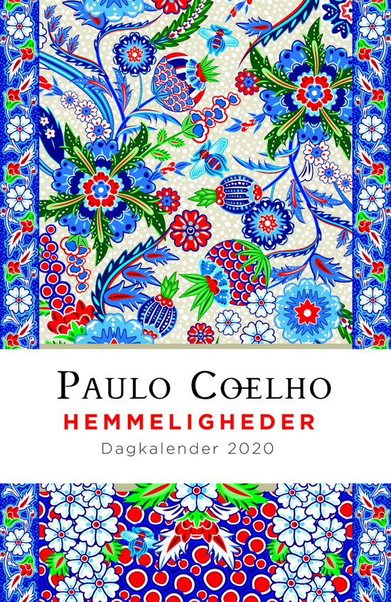 Coelho: 2020 Dagkalender, Paulo Coelho - Paulo Coelho - Bøger - Forlaget Zara - 9788771163261 - 1. august 2019