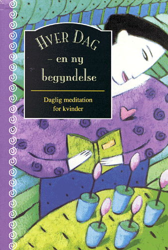 Cover for Hver dag - en ny begyndelse (Sewn Spine Book) [1.º edición] (2012)