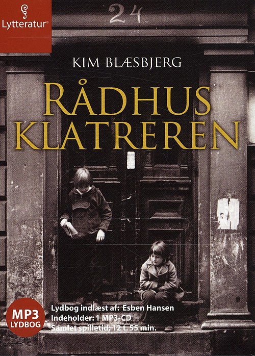 Cover for Kim Blæsbjerg · Rådhusklatreren (Book) [1th edição] [MP3-CD] (2008)