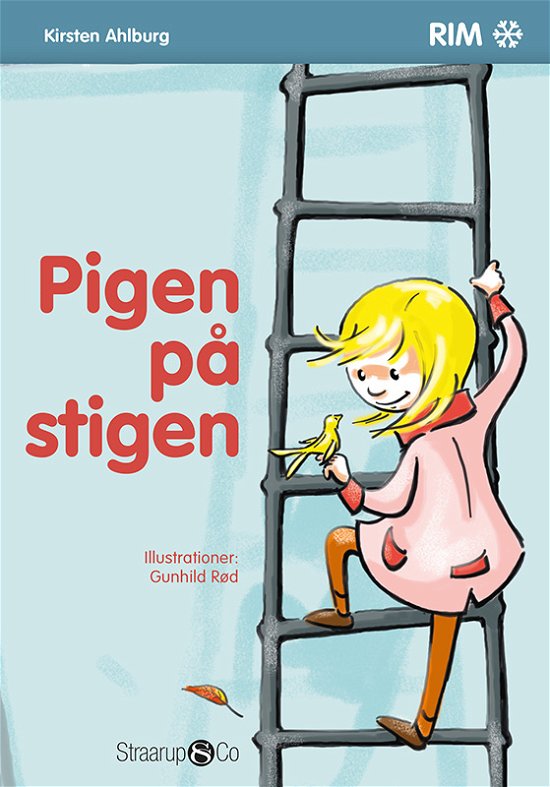 Pigen På Stigen - Kirsten Ahlburg - Bøger - Straarup & Co - 9788793592261 - 20. august 2017