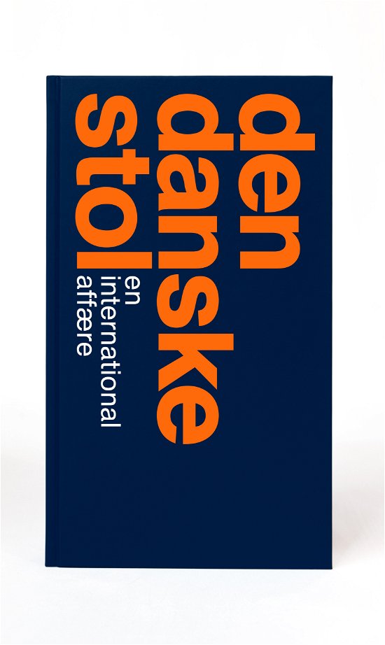 Cover for Christian Holmsted-Olesen · Den danske stol (Bound Book) [1º edição] (2018)