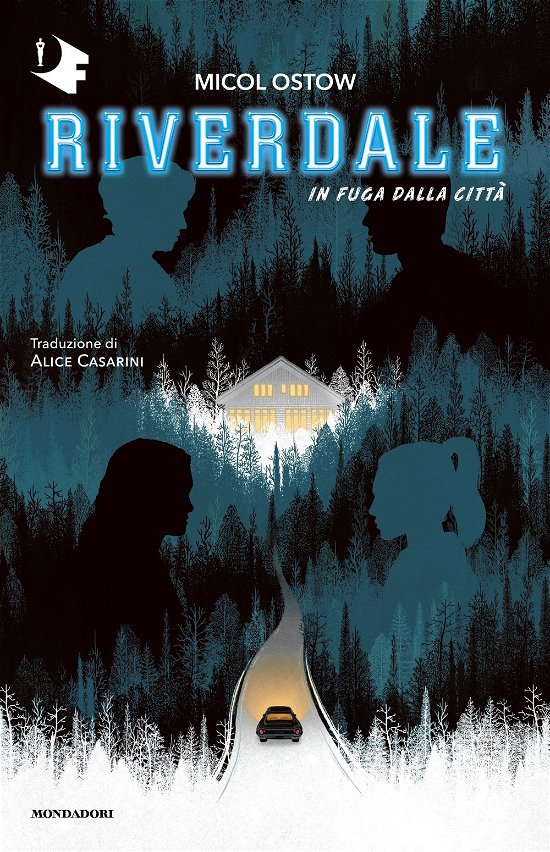 Cover for Micol Ostow · In Fuga Dalla Citta. Riverdale (Book)