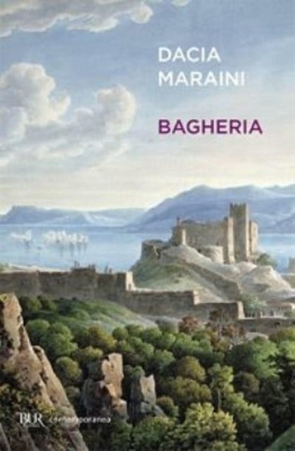Cover for Dacia Maraini · Bagheria (Bog) (2012)